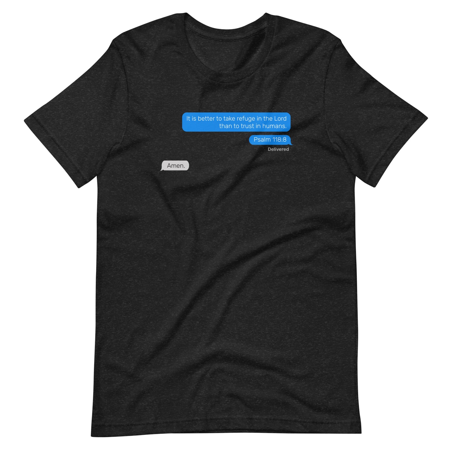 Psalm 118:8 (Devotionals Collection) Unisex t-shirt